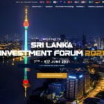 Asia’s largest virtual 3-day ‘Sri Lanka Investment Forum 2021’ Concludes