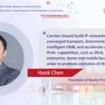 IPv6+ Accelerates Carriers’ Target Network Development in Asia Pacific