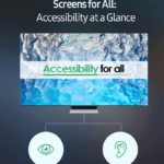 Screens for All: How Samsung TVs Offer Enhanced Accessibility to Anyone and Everyone