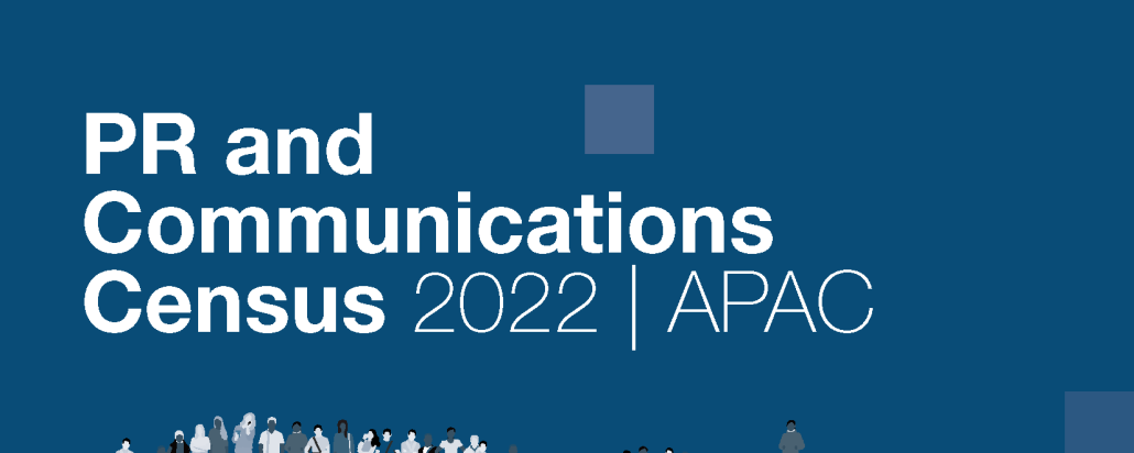 PRCA APAC Census 2022: Insights into the PR and Communications Sector in Asia Pacific