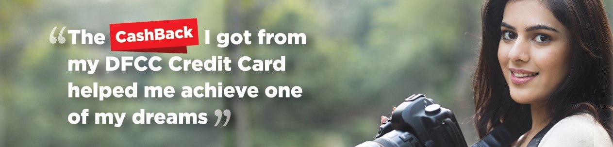 Save While You Spend with 1% CashBack on DFCC Bank Credit Cards