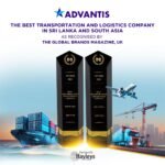 Advantis named Best Transportation and Logistics Company in Sri Lanka and South Asia by the Global Brands Magazine, UK