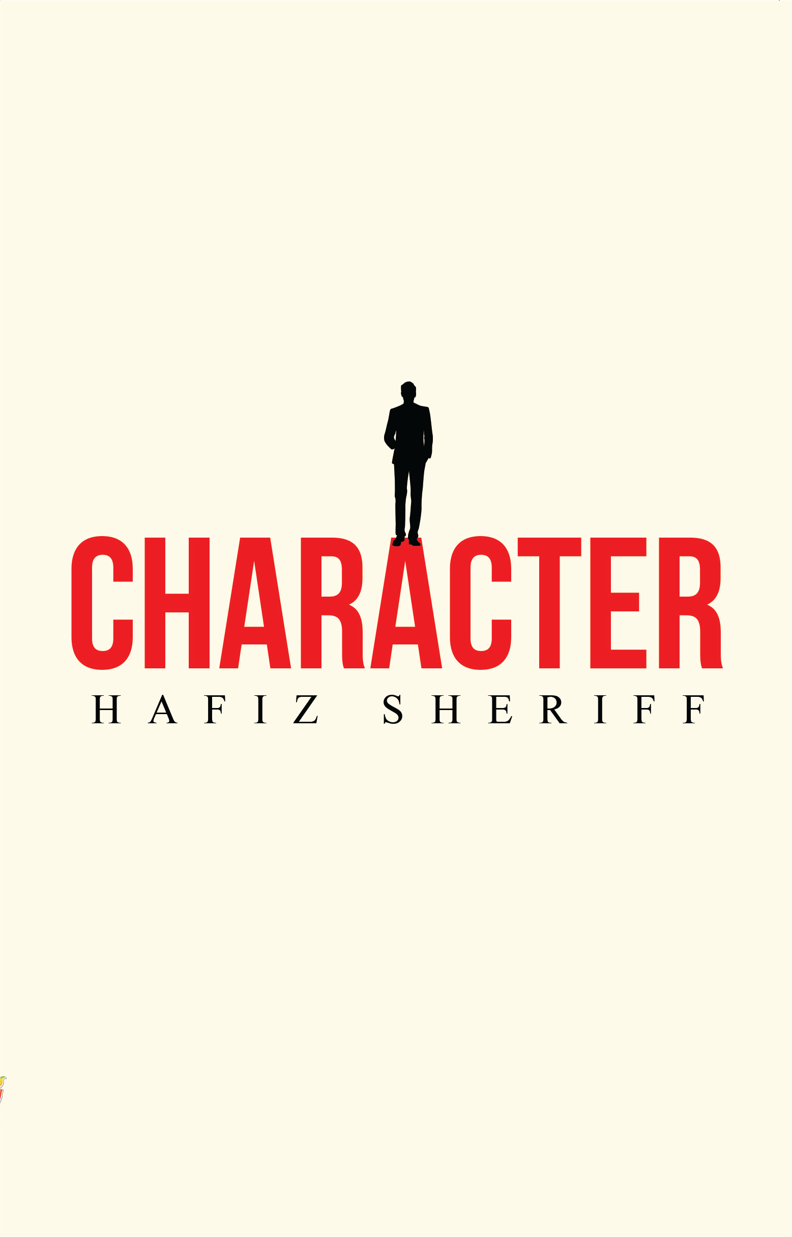 Hafiz Sheriff announces the release of his 2nd book – Character by Austin Macaulay Publishers UK